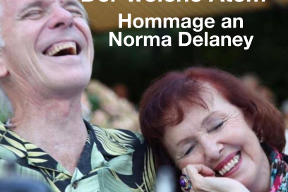 Der bewusste weiche Atem – Hommage an Norma Delaney