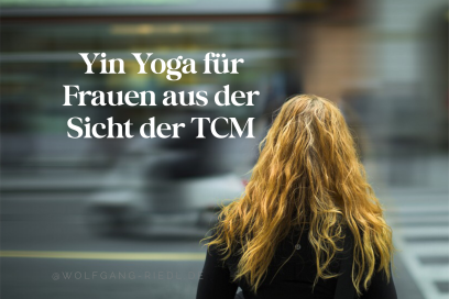 Yin Yoga für Frauen aus der Sicht der TCM