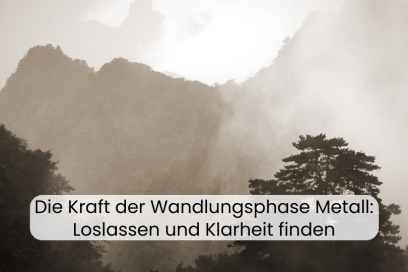 Die Kraft der Wandlungsphase Metall: Loslassen und Klarheit finden  