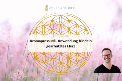 Aromapressur®-Anwendung für dein geschütztes Herz mit Videoanleitung