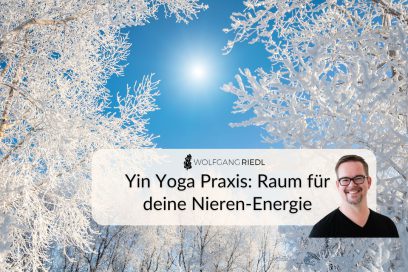 Yin Yoga Praxis: Raum für deine Nieren