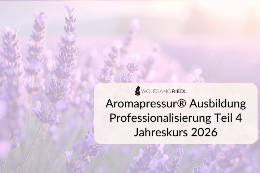 Geschützt: Aromapressur®-Ausbildung Teil 4 Jahreskurs 2026