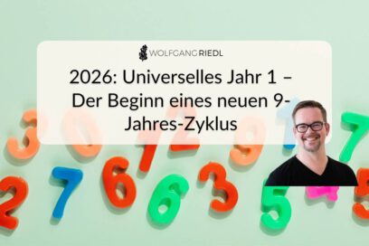 2026: Universelles Jahr 1 – Der Beginn eines neuen 9-Jahres-Zyklus