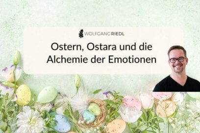 Ostern, Ostara und die Alchemie der Emotionen