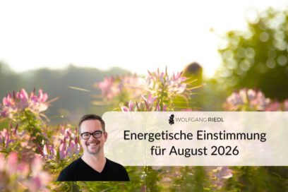 ENERGETISCHE EINSTIMMUNG August 2026